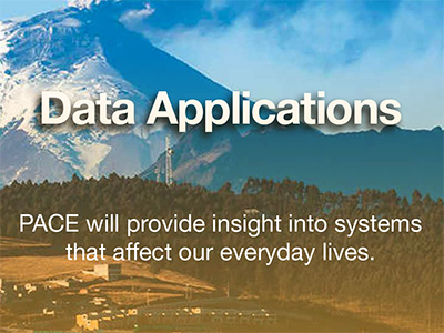 PACE will provide insight into systems that affect our everyday lives.
